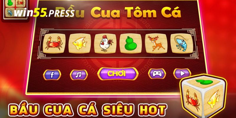 game bau cua tom ca win55 luat choi Luật chơi bầu cua Win55