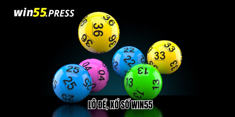 Lô đề, xổ số Win55